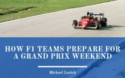 How F1 Teams Prepare for a Grand Prix Weekend