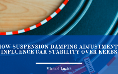 How Suspension Damping Adjustments Influence Car Stability Over Kerbs