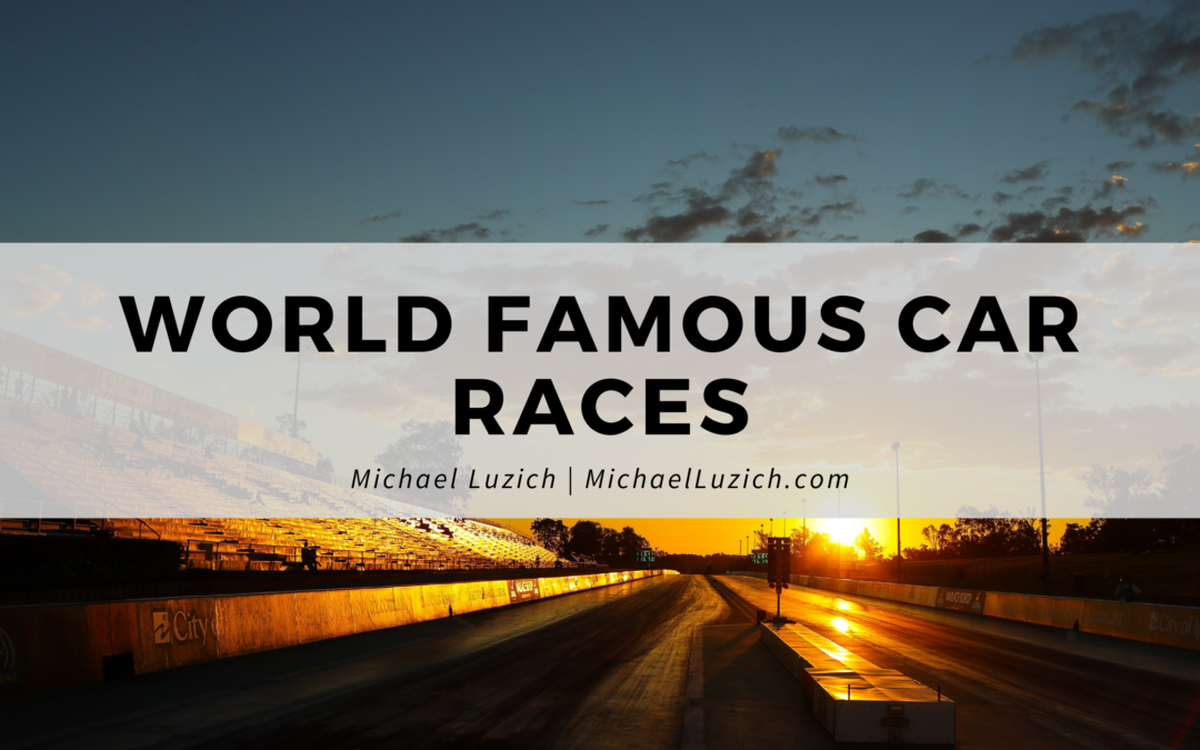 World Famous Car Races